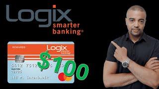 Logix Federal Credit Union - $100 Checking Bonus