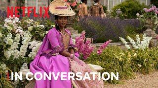 Queen Charlotte's Arsema Thomas and Tom Verica discuss a pivotal scene | Script to Screen | Netflix