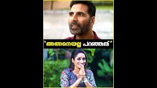 "Akshay Kumar -ന് തെറ്റിപ്പോയതാണ്  ഞാൻ അങ്ങനെയല്ല പറഞ്ഞത് !!"  | Surabhi Lakshmi Clarifies