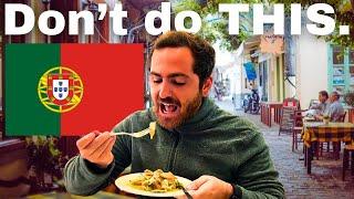 12 Things NOT to do in Portugal 