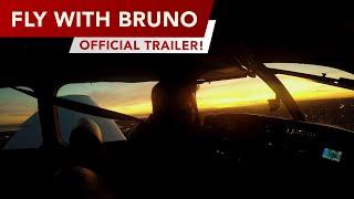 Fly With Bruno - Official Trailer!
