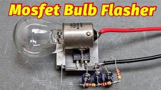 Diy12v Bulb Flasher using mosfet | Mosfet Bulb Flasher