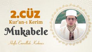 Kur'an-ı Kerim Hatm-i Şerif - 2.Cüz - Mukabele - İkinci Cüz - Hafız Emrullah Kırkıncı