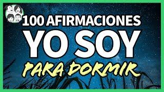  Meditación para Dormir “YO SOY” con Afirmaciones Positivas