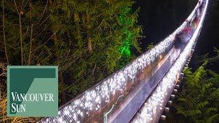 Christmas at Capilano Suspension Bridge (2018) | Vancouver Sun