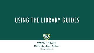 Using the Library Guides