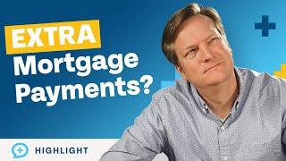 Should You Make Extra Mortgage Principal Payments?