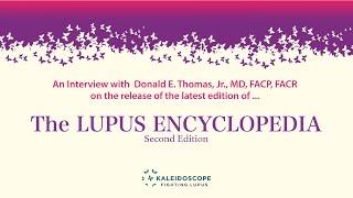 An Interview with Dr. Don Thomas, Author of The Lupus Encyclopedia
