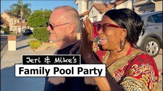 Jeri & Mike's Family Pool Party!