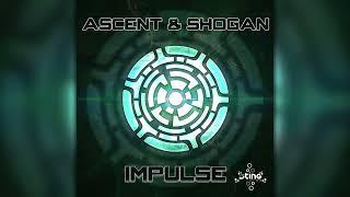 Ascent & Shogan - Impulse (STRDW001/Geomagnetic Records/Psytrance)::Full Album