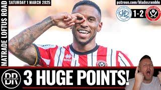 HUGE 3 POINTS!! | QPR 1-2 BLADES! | 90 AFTER 90!! | HAVE YOUR SAY!!