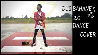 DUS BAHANE 2.0 || Bhaagi 3|| DANCE COVER || TIGER SHROFF || NIRMAL RATHORE ||