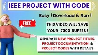 FREE IEEE PROJECT WITH CODE IN TAMIL | IEEE PROJECT TITLES AND CODE FOR FINAL YEAR STUDENTS 