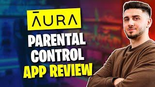 Aura Parental Control Review: An In-Depth Analysis