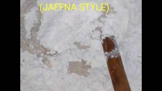 How to make JAFFNA STYLE PITTU