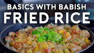 Fried Rice | Basics with Babish