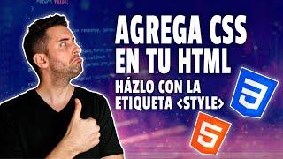 Como agregar CSS en archivo HTML (con la Etiqueta STYLE)