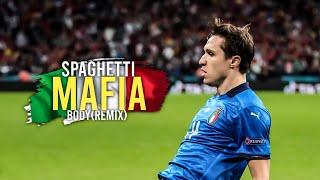 Federico Chiesa 2020/21  SPAGHETTI MAFIA (body remix) | Skills, Tricks & Goals - HD