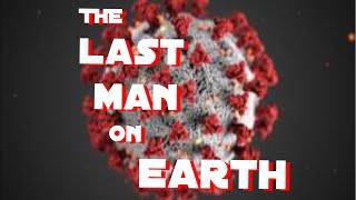 the last man on earth