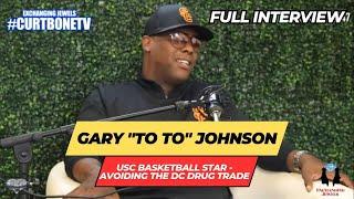 Gary To To Johnson from D.C. streets to USC basketball star. Avoiding the violence & the drug trade.