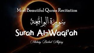 Surat Al-Waqiah (The Event) Quran  Recitation ┇ سورة الواقعة ┇ Surah Al-Waqiah  ┇ Rashed Alafasy