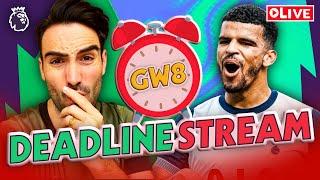 GW8 Deadline Stream | 3 Transfers MADE | What to do with Saka? | Fantasy Premier League 2024/25