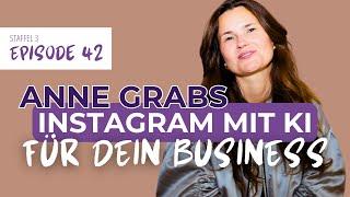 Content ohne Stress: Instagram-Tipps mit Anne Grabs | Mama Macht Business #42