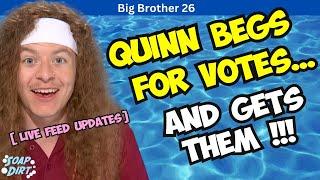 BB26: Quinn Begs for Votes And Gets Them! Will He Stay in the Big Brother House? #bb26 #bigbrother