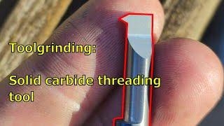 Toolgrinding: Solid carbide threading tool