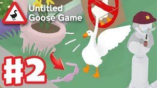 Stealing Her Bra and Admiring Her Bust! - Untitled Goose Game - Gameplay Walkthrough Part 2 (PC)