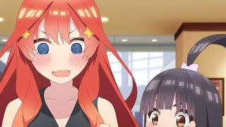 Itsuki and Yotsuba buy underwear with Fuutaro | The Quintessential Quintuplets episode 11 eng sub