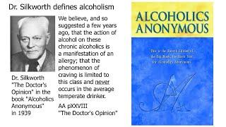 AA ~ THE DOCTOR’S OPINION ~ William D. Silkworth, M.D.