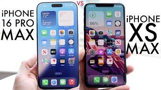 iPhone 16 Pro Max Vs iPhone XS Max! (Comparison) (Review)