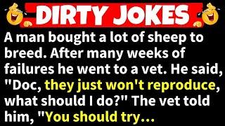 DIRTY JOKES! - A Man Went To The Vet To Ask About His Sheep