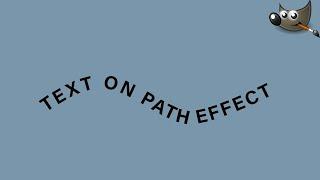 How to Create a Text On Path Effect in Gimp