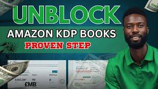 WHY AMAZON IS BLOCKING BOOKS AND HOW TO UNBLOCK YOUR BLOCKED BOOKS ON AMAZON KDP