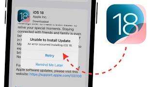 iOS 18: How To FIX Unable To Install Update on iPhone