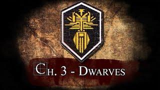 Dragon Age Inquisition Lore: Ch.3 - The Dwarves