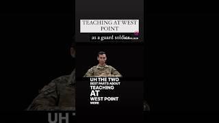 Teaching at West Point as a Guardsmen