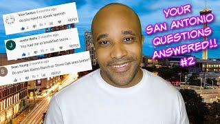 Living In San Antonio Texas | YOUR Questions Answered