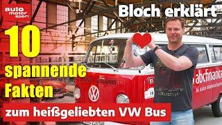 10 überraschende Fakten zum VW BUS von T1 bis T7! - Bloch erklärt #180 I auto motor und sport