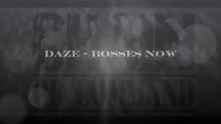 DAZE   BOSSES NOW (N1P) (2019) (IRISHHIPHOP)