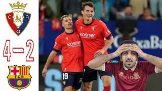 OSASUNA STUN BARCELONA !!!!