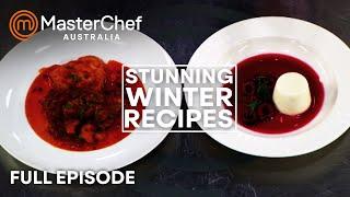 Winter Favourites in MasterChef Australia | S04 E18 | Full Episode | MasterChef World