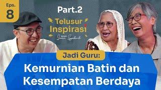 Jadi Guru: Kemurnian Batin dan Kesempatan Berdaya