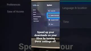 Disable 2 Settings To Boost Your Xbox Download Speeds