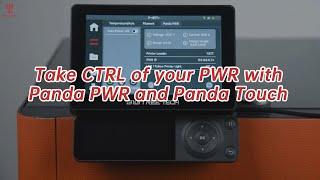 Take CTRL of your PWR with Panda PWR and Panda Touch!