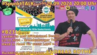 SpunktTALK mit Andreas Rothe, Moderator von "Hand in Hand für unser Land" Demo Berlin, 23.11.2024