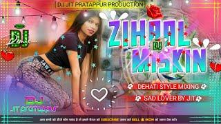 Zihaal Miskin || hindi olds !! Sad by mix !! Power bass !! Detati mix !! Dj Jit pratappur