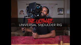 The Ultimate Universal Shoulder Rig  | RED DSMC 2